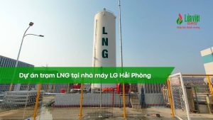 Dự án trạm LNG LG Hải Phòng